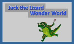 Jack the Lizard Wonder World